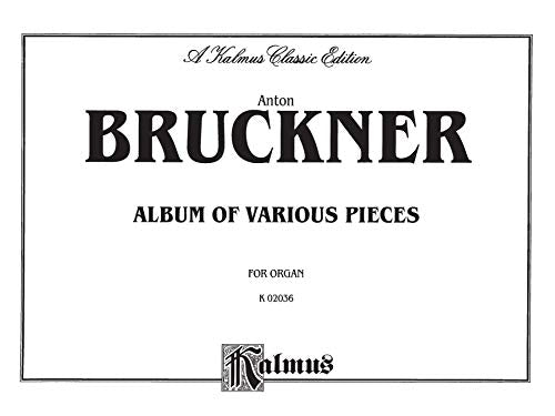 Album of Various Pieces: Including Preludes, Postludes, Transcriptions, Comb Bound Book (Kalmus Edition),Used