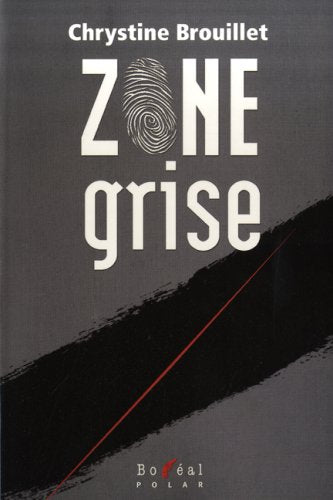 Zone grise,Used