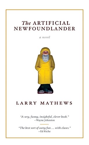 The Artificial Newfoundlander: A Novel,Used