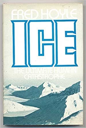 Ice: The Ultimate Human Catastrophe,Used