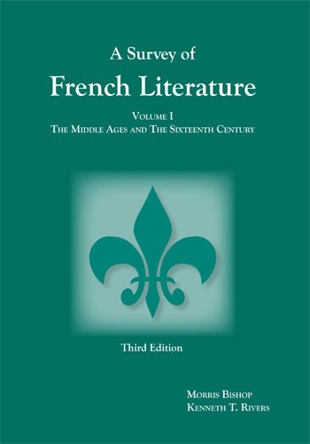 A Survey of French Literature, Vol. 1: The Middle Ages and the 16th Century (Volume 1) (French Edition),Used