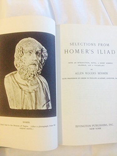 Selections from Homer's Iliad (Twentieth Century TextBooks) (Greek and English Edition),New