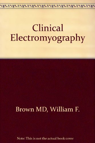 Clinical Electromyography,New