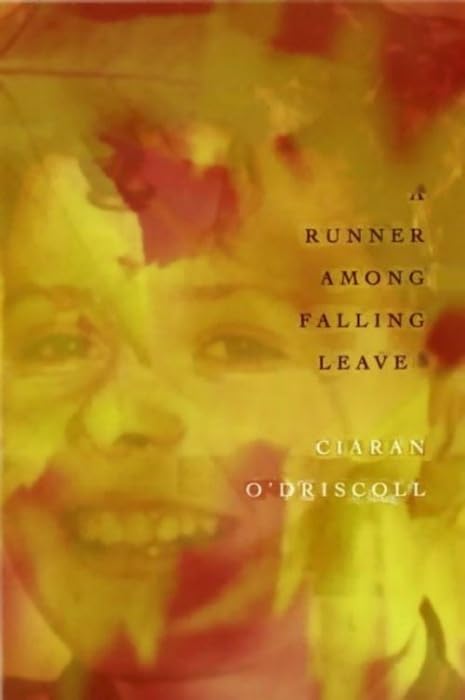 A Runner Among Falling Leaves: A Story Of Childhood,New