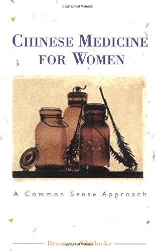 Chinese Medicine for Women: A Common Sense Approach,Used