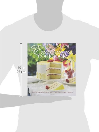 The Entertaining Cookbook: Southern Lady's Best Tables, Recipes & Party Menus, Vol. 1,Used