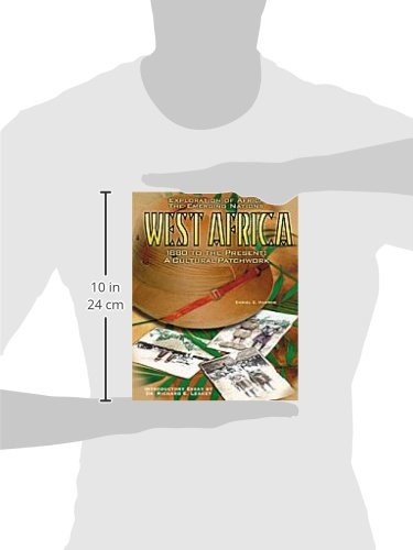 West Africa: 1880 To the Present : A Cultural Patchwork (Explorations of Africa the Emerging Nations),Used
