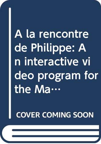 A la rencontre de Philippe: An interactive video program for the Macintosh (Yale Language Series),Used