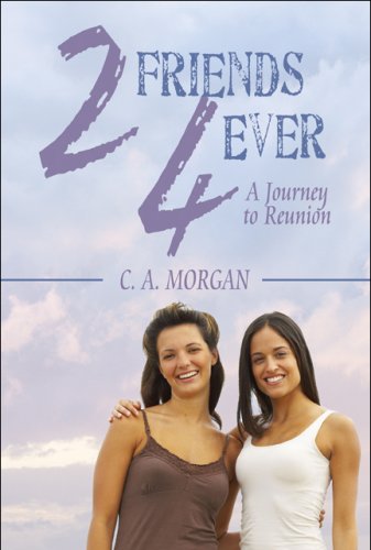 2friends 4ever: A Journey to Reunion,Used