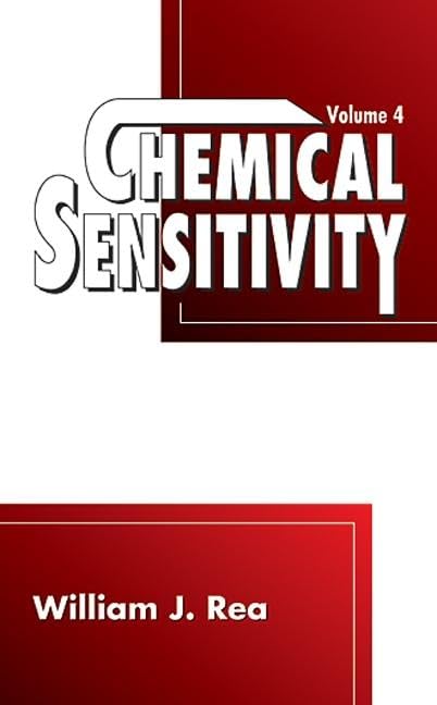 Chemical Sensitivity: Tools, Diagnosis and Method of Treatment, Volume IV,Used
