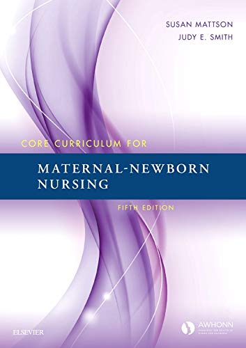 Core Curriculum for MaternalNewborn Nursing,Used