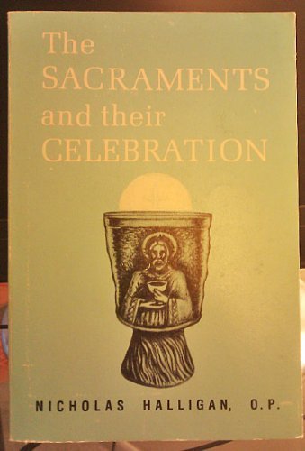 The Sacraments And Their Celebration,Used
