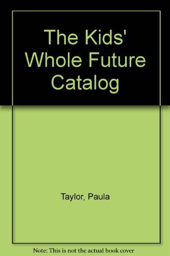 Kids' Whole Future Catalog,Used
