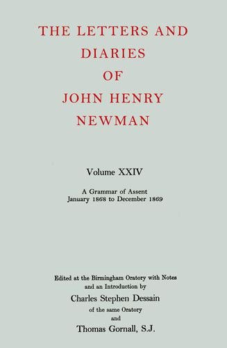 The Letters and Diaries of John Henry Cardinal Newman,Used