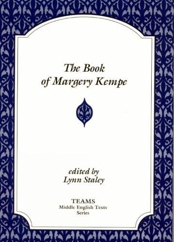 The Book Of Margery Kempe (Teams Middle English Texts)