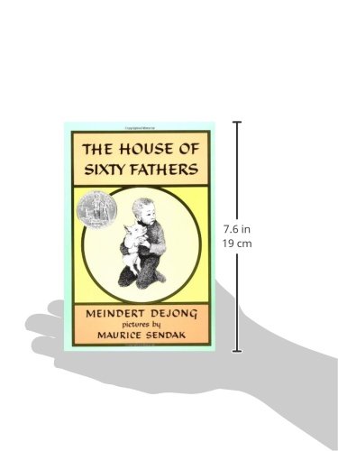 The House Of Sixty Fathers: A Newbery Honor Award Winner,Used