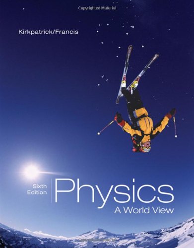 Physics: A World View (with CengageNOW Printed Access Card) (Available 2010 Titles Enhanced Web Assign),New
