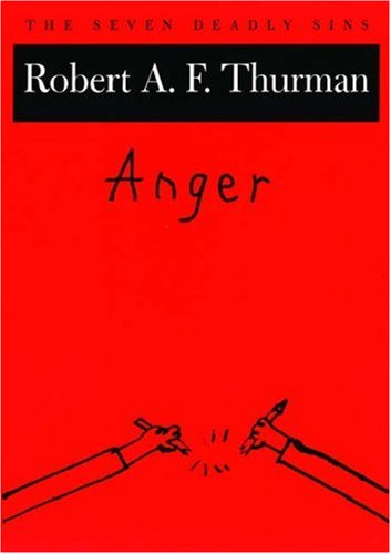 Anger: The Seven Deadly Sins (New York Public Library Lectures In Humanities),New