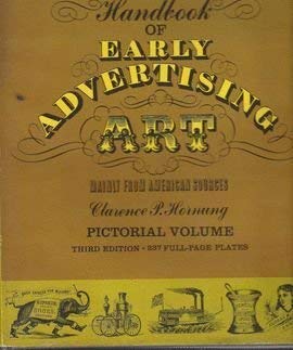 Handbook Of Early Advertising Art: Pictorial Volume (Dover Pictorial Archive),New