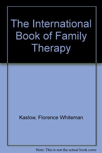 The International Book of Family Therapy,Used