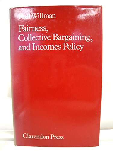 Fairness, Collective Bargaining, and Incomes Policy,Used