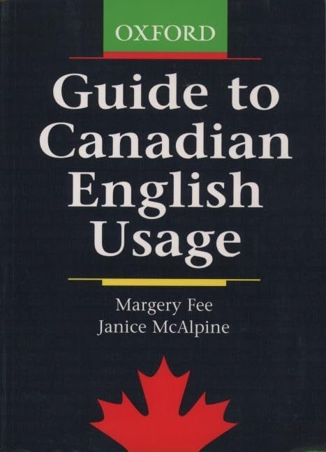 Guide to Canadian English Usage,Used
