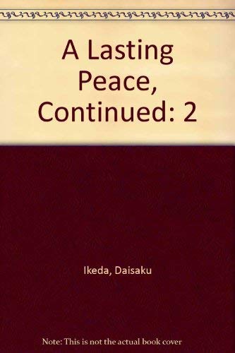 A Lasting Peace: Volume Two,Used