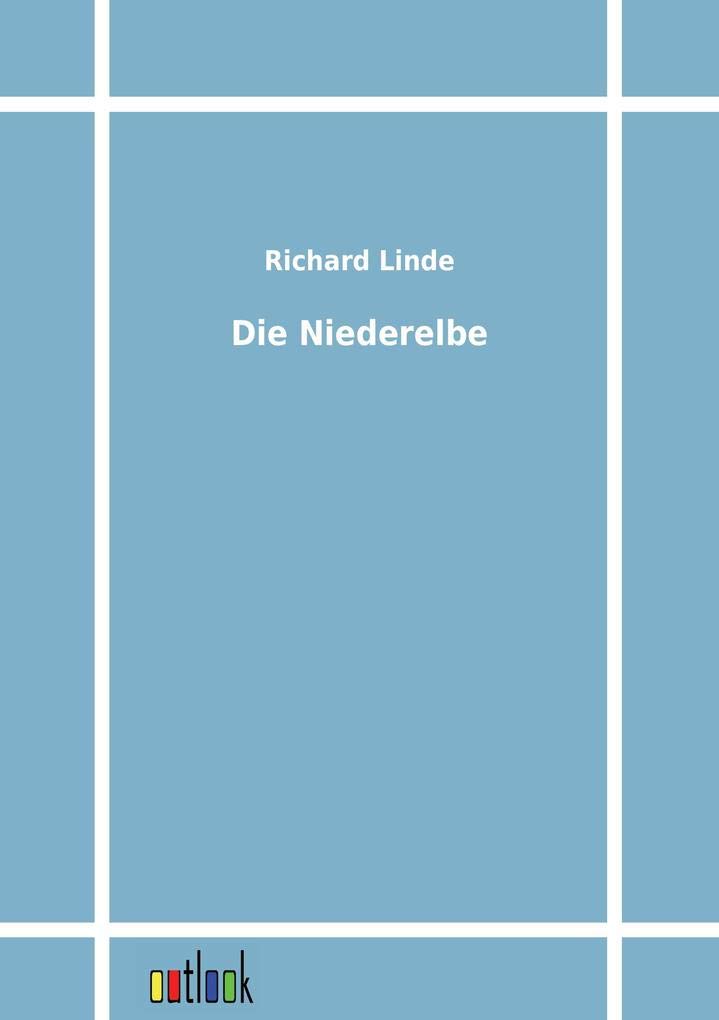 Die Niederelbe (German Edition),Used