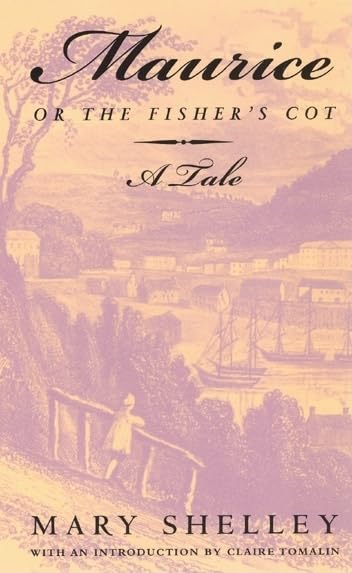 Maurice, or, The Fisher's Cot: A Tale,Used