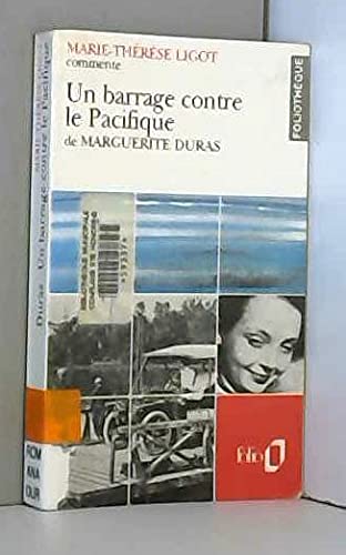 Un barrage contre le Pacifique de Marguerite Duras (Essai et dossier),Used