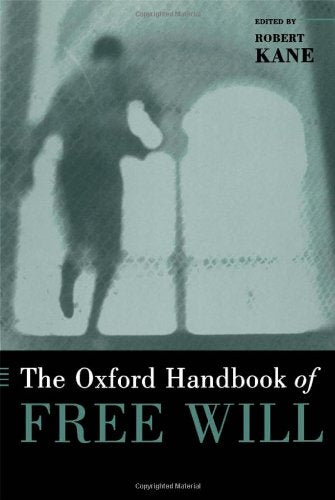 The Oxford Handbook of Free Will (Oxford Handbooks),Used