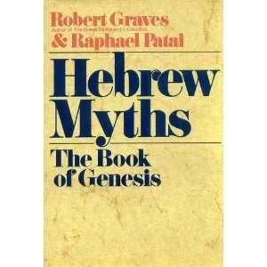Hebrew Myths: The Book Of Genesis,New