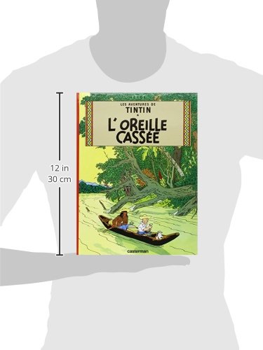 Les Aventures De Tintin: L'Oreille Cassee Tome 6 (Tintin, 6) (French Edition),New
