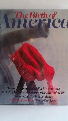 The Birth Of America,New