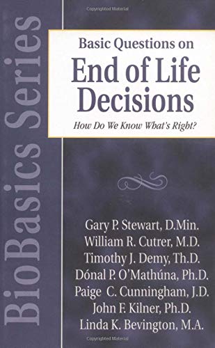 Basic Questions On End Of Life Decisions: How Do We Know What'S Right? (Biobasics Series),Used