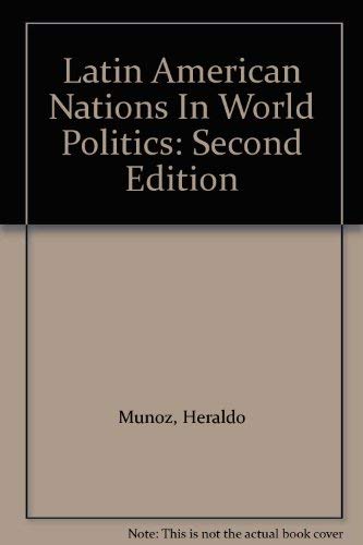 Latin American Nations in World Politics,Used