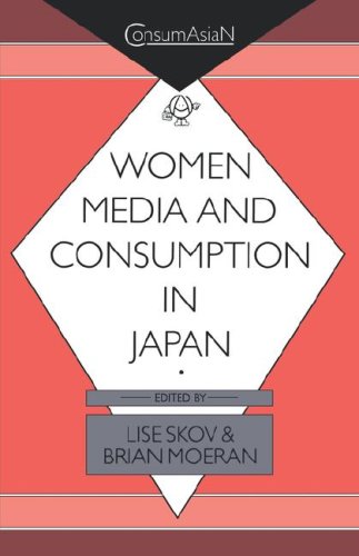 Women, Media, And Consumption In Japan (Consumasian),New