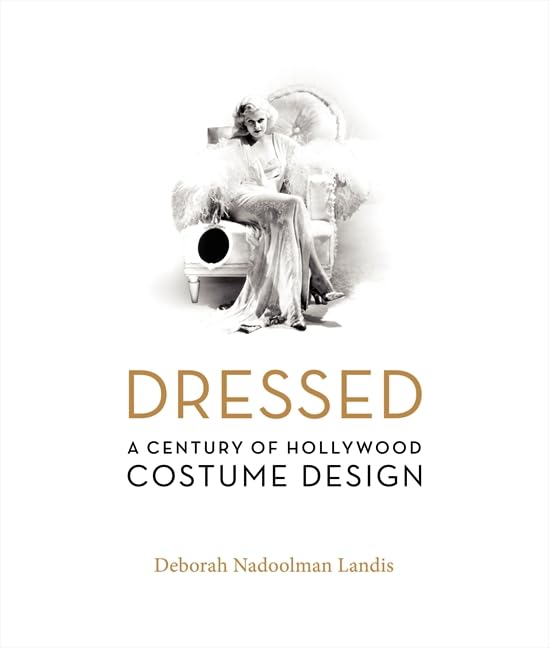 Dressed: A Century Of Hollywood Costume Design