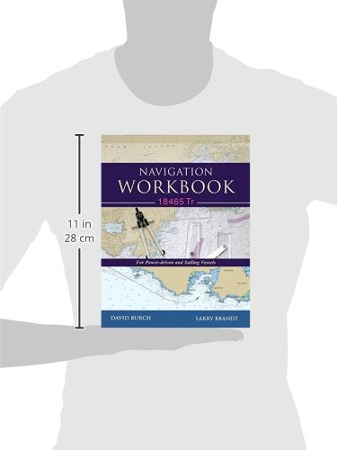 Navigation Workbook 18465 Tr: For PowerDriven and Sailing Vessels,Used