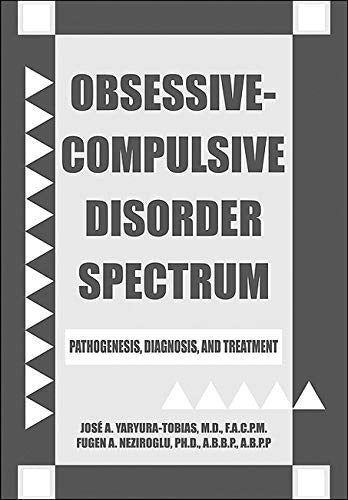 ObsessiveCompulsive Disorder Spectrum: Pathogenisis, Diagnosis, and Treatment,Used