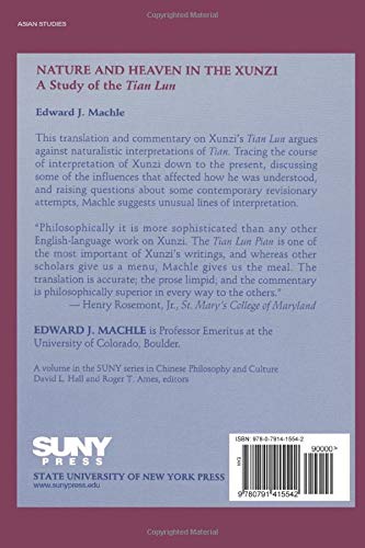 Nature and Heaven in the Xunzi: A Study of the Tian Lun (S U N Y Series in Chinese Philosophy and Culture) (Suny Series in Chine,Used
