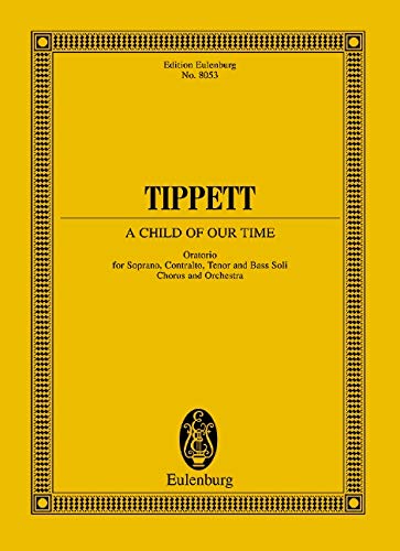 A Child of Our Time: Oratorio Study Score,Used