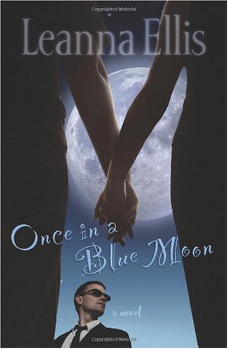 Once In A Blue Moon: A Novel,Used