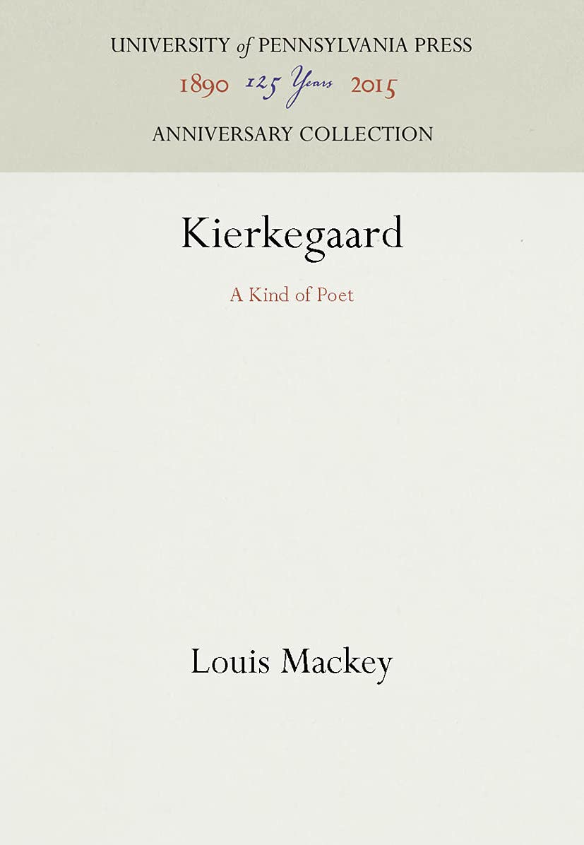 Kierkegaard: A Kind Of Poet (Anniversary Collection),Used