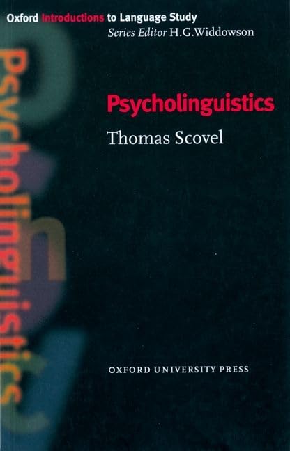 Psycholinguistics (Oxford Introduction to Language Study Series),Used