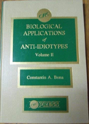 Biological Applications of AntiIdiotypes: 002,Used