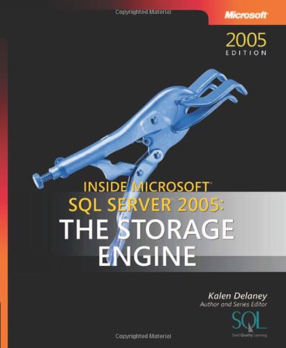 Inside Microsoft SQL Server 2005: The Storage Engine,Used