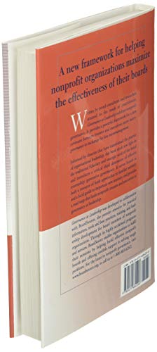 Governance as Leadership: Reframing the Work of Nonprofit Boards,New