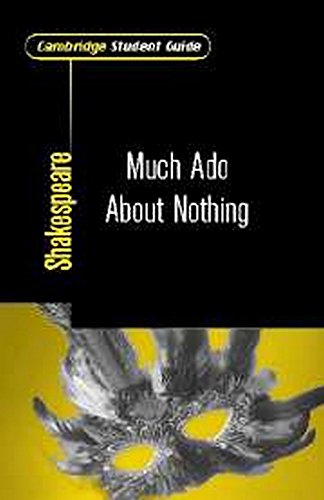 Cambridge Student Guide to Much Ado About Nothing (Cambridge Student Guides),New