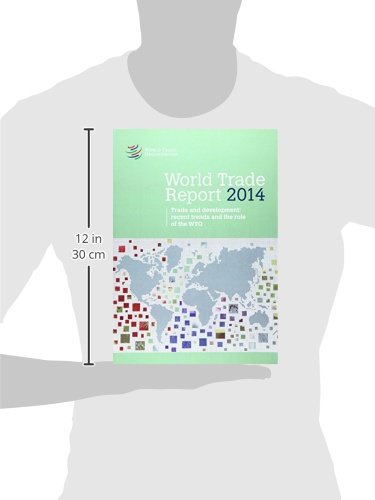 World Trade Report: 2014: Trade And Development: Recent Trends And The Role Of The WTO,Used